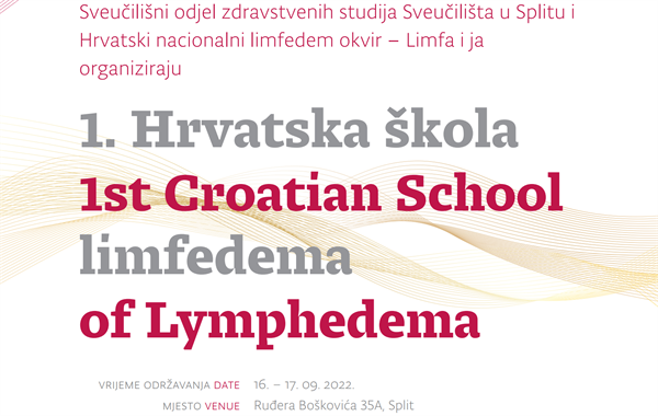 1. Hrvatska škola limfedema, 16.-17. 9. 2022. u Splitu