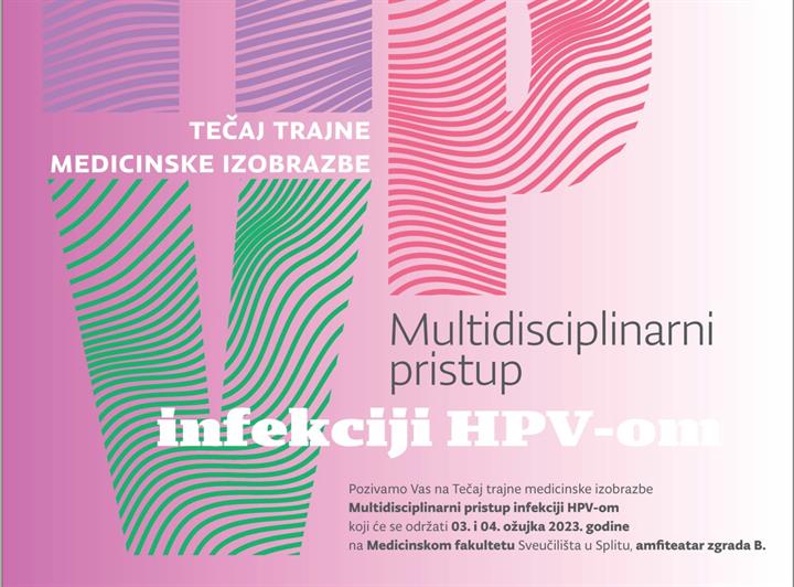Tečaj trajne medicinske izobrazbe „Multidisciplinarni pristup infekciji HPV-om“