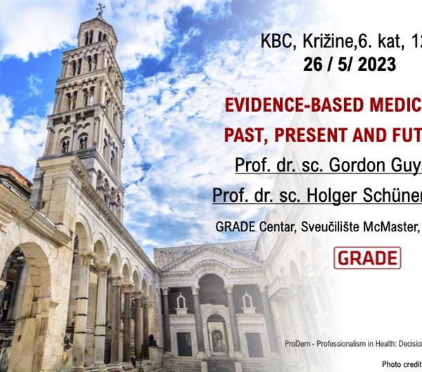 Predavanje "Evidence-based medicine: past, present and future" - GRADE Centar