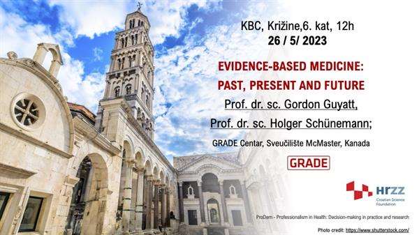Predavanje "Evidence-based medicine: past, present and future" - GRADE Centar