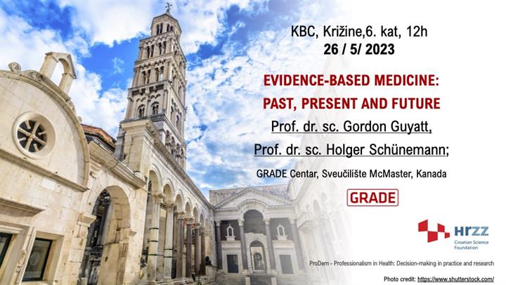 Predavanje "Evidence-based medicine: past, present and future" - GRADE Centar