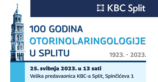 Obilježavanje sto godina postojanja Službe za bolesti uha, nosa i grla u Splitu