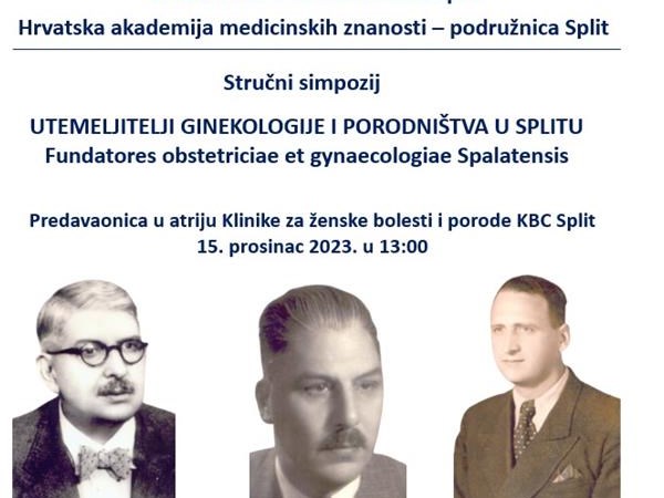 Simpozij "Utemeljitelji ginekologije i porodništva u Splitu"