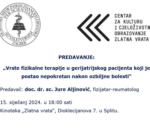 Predavanje „Vrste fizikalne terapije u gerijatrijskog pacijenta koji je postao nepokretan nakon ozbiljne bolesti“