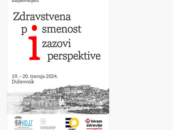 „Zdravstvena pismenost: izazovi i perspektive”, Dubrovnik, 19. - 20. 4. 2024.