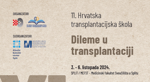 11. Hrvatska transplantacijska škola - Split, 3. - 6. listopada 2024.