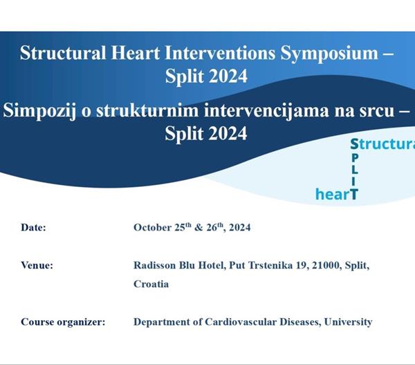 Simpozij o strukturnim intervencijama na srcu - Split, 25. i 26. listopada 2024.
