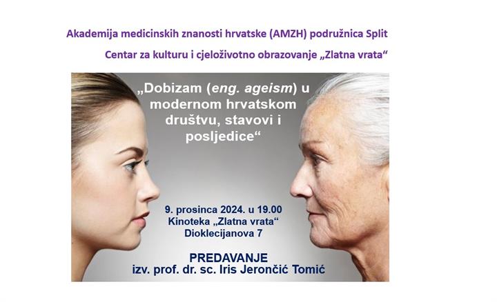 Predavanje „Dobizam (eng. ageism) u modernom hrvatskom društvu, stavovi i posljedice“