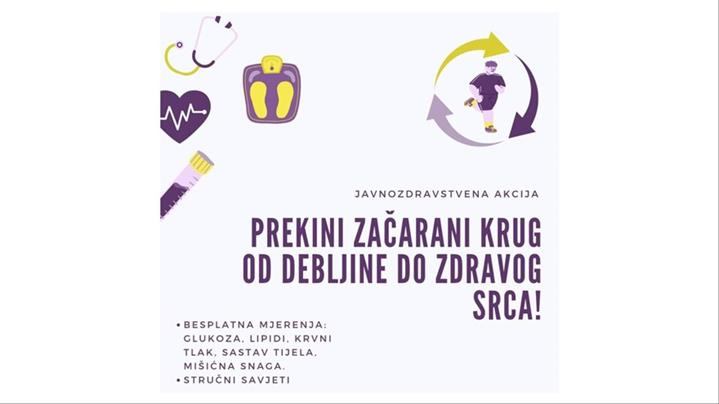 Javnozdravstvena akcija “Prekini začarani krug – od debljine do zdravog srca!”