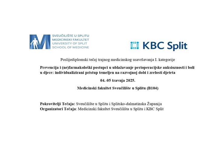 Tečaj "Prevencija i (ne)farmakološki postupci u ublažavanju perioperacijske anksioznosti i boli u djece: individualizirani pristup temeljen na razvojnoj dobi i zrelosti djeteta"
