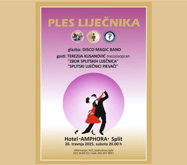 Tradicionalni Ples liječnika - Split, 26. travnja 2025.