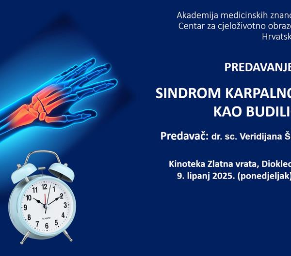 Predavanje „Sindrom karpalnog tunela kao budilica“ - 9. lipnja