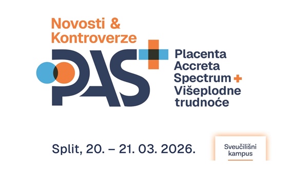 Tečaj: Novosti i kontroverze - Placenta accreta spectrum (PAS) i višeplodne trudnoće - Split, 20. i 21. ožujka